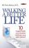 Walking A Better Life